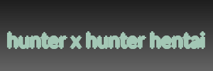 hunter x hunter hentai